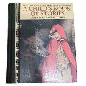 A Childs Book of Stories Jessie Willcox Smith Illustrated 1986 Vintage Hardcover